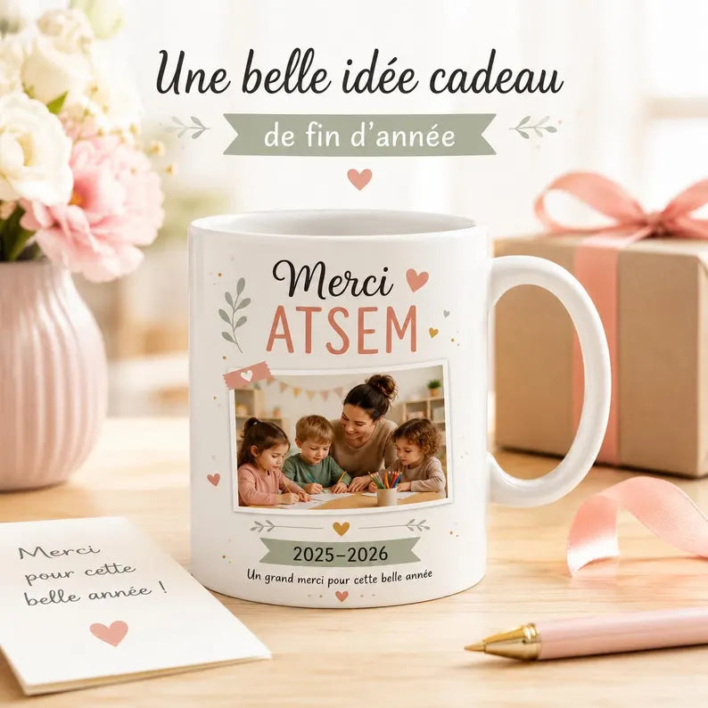 Mug Merci ATSEM Personnalisé avec Photo