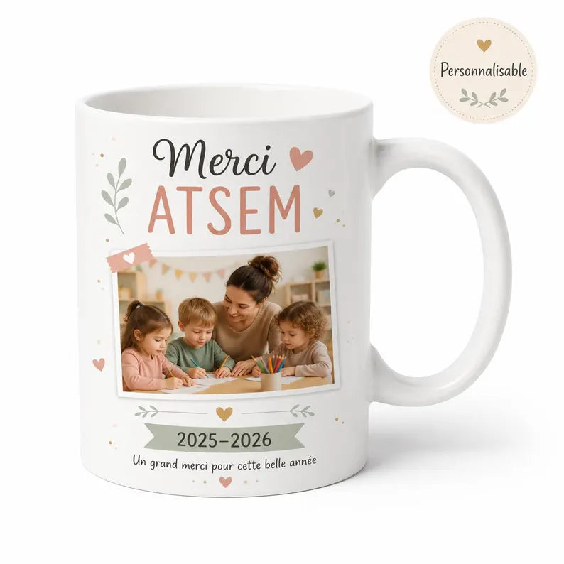 Mug Merci ATSEM Personnalisé avec Photo